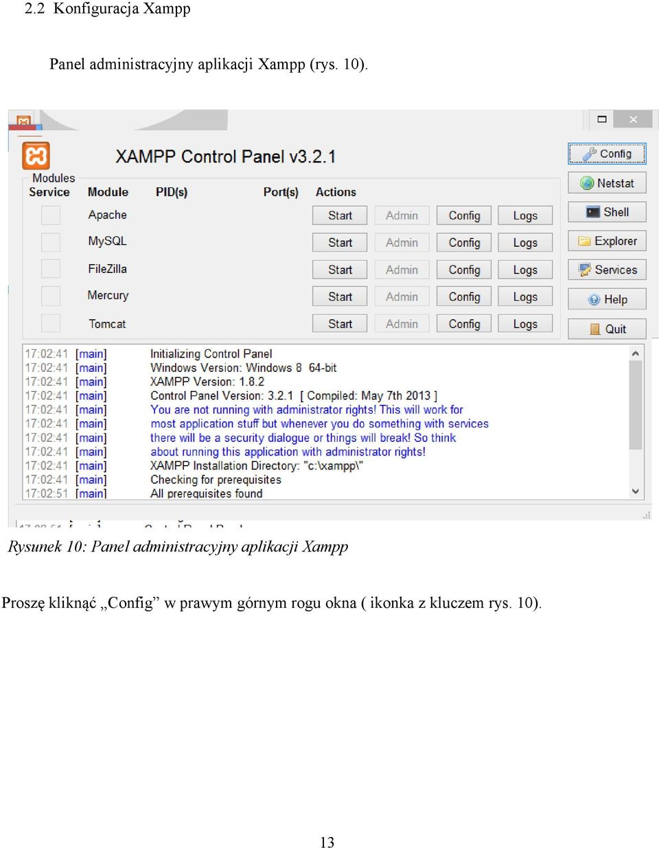 Rysunek 10: Panel administracyjny aplikacji Xampp