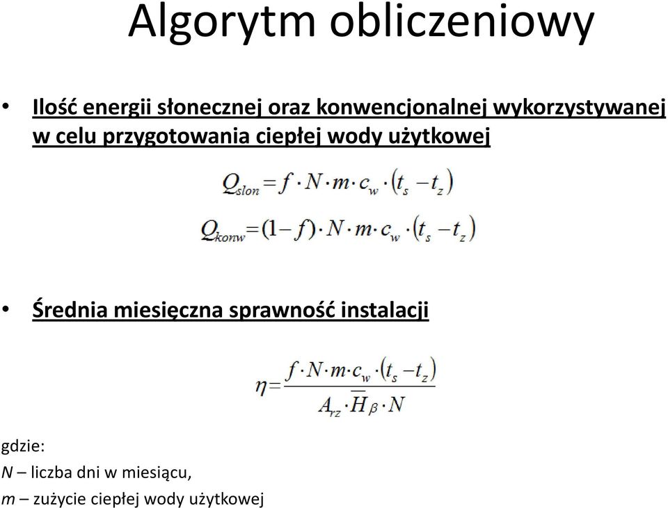 ciepłej wody użytkowej Średnia miesięczna sprawnośd