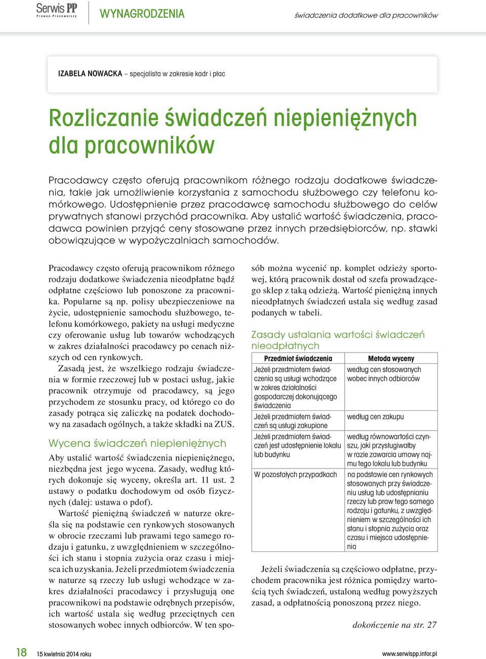 Udostępnienie przez pracodawcę samochodu służbowego do celów prywatnych stanowi przychód pracownika.