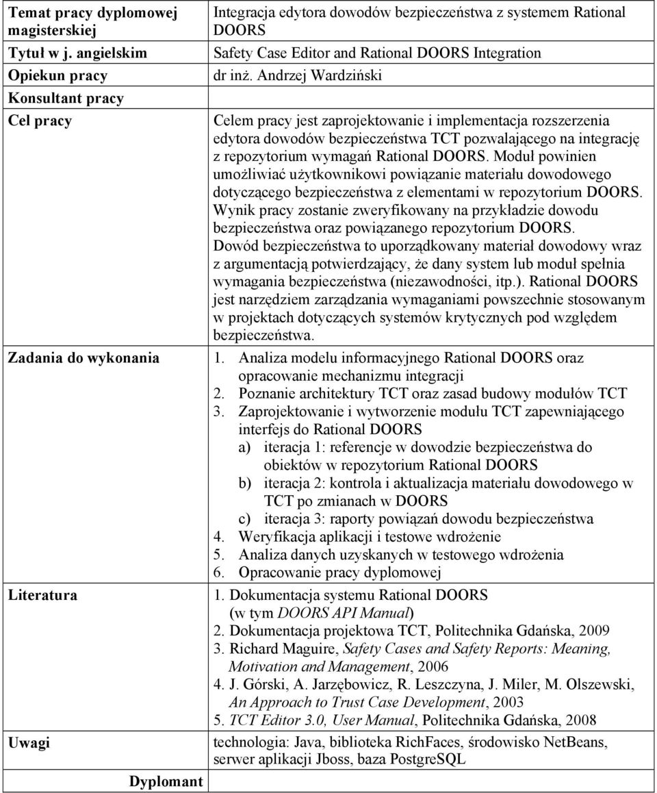 Moduł powinien umożliwiać użytkownikowi powiązanie materiału dowodowego dotyczącego bezpieczeństwa z elementami w repozytorium DOORS.