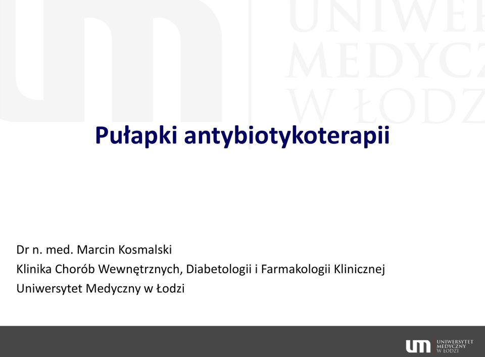 Wewnętrznych, Diabetologii i