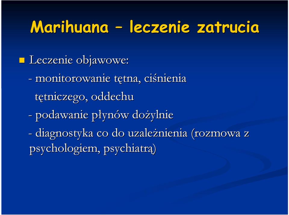 tniczego, oddechu - podawanie płynp ynów w doŝylnie -