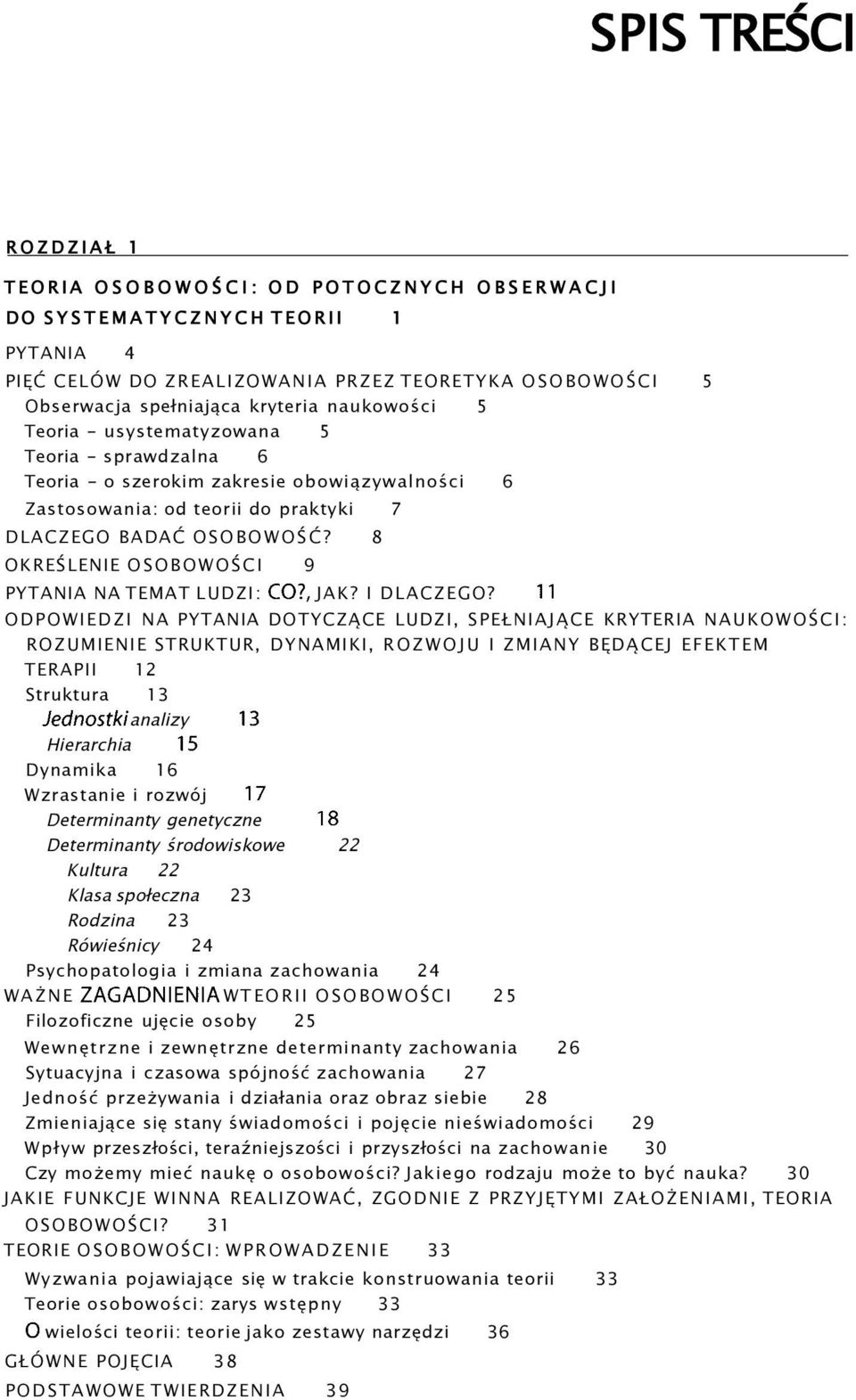 8 OKREŚLENIE OSOBOWOŚCI 9 PYTANIA NA TEMAT LUDZI: CO?, JAK? I DLACZEGO?