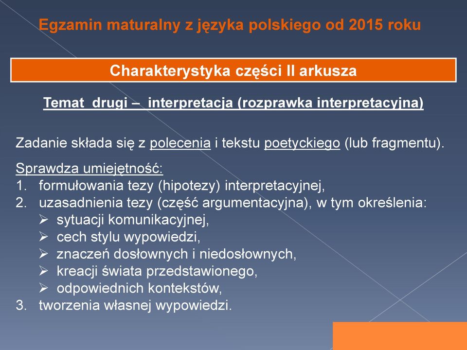 formułowania tezy (hipotezy) interpretacyjnej, 2.