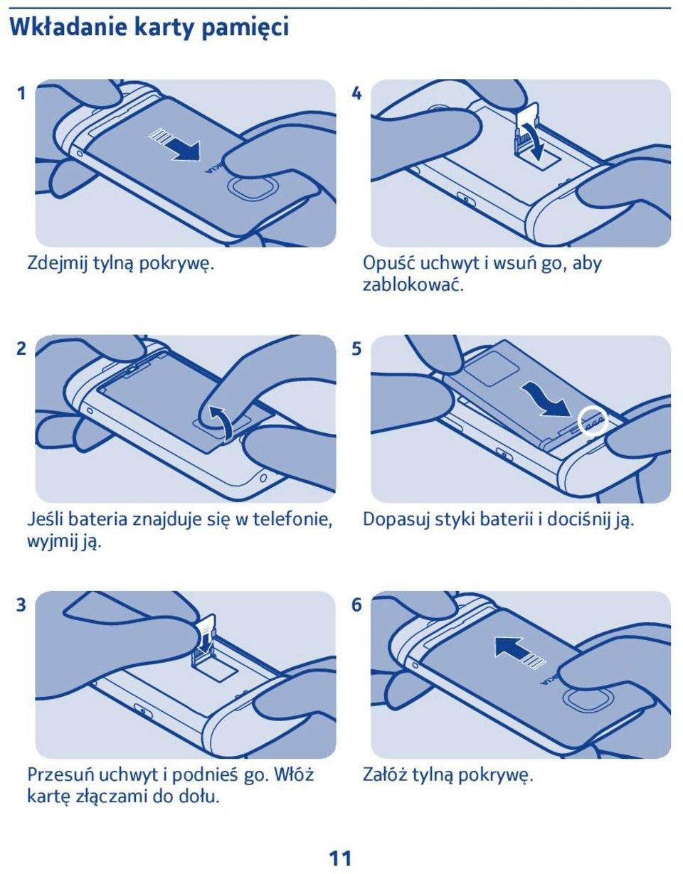 2 5 Jeśli bateria znajduje się w telefonie, wyjmij ją.