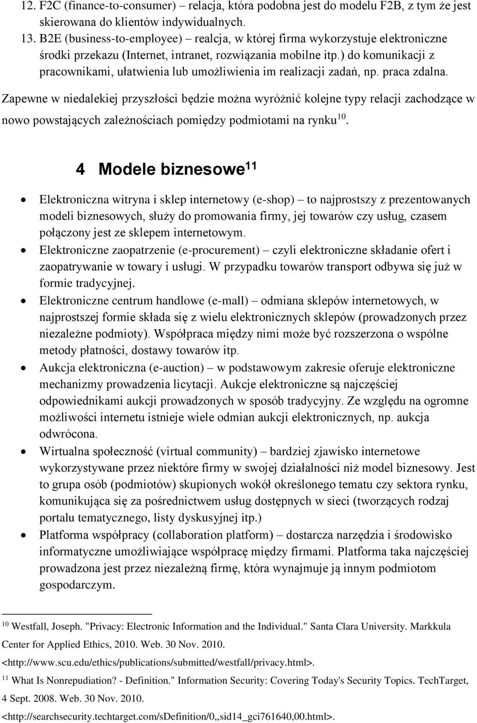 ) do komunikacji z pracownikami, ułatwienia lub umożliwienia im realizacji zadań, np. praca zdalna.