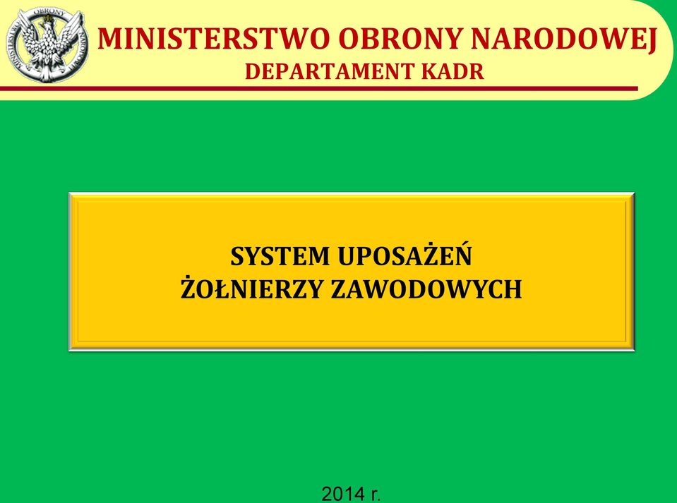 KADR SYSTEM UPOSAŻEŃ