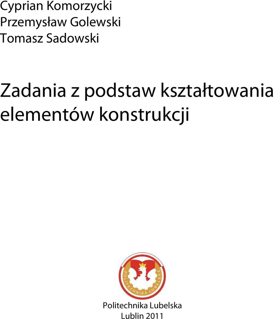 podstaw kształtowania elementów