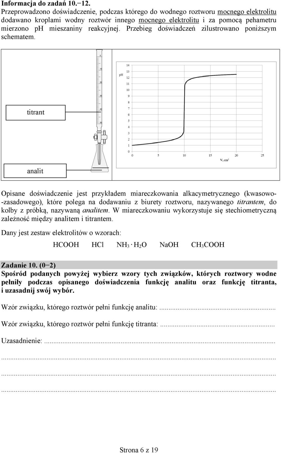 reakcyjnej. Przebieg doświadczeń zilustrowano poniższym schematem.