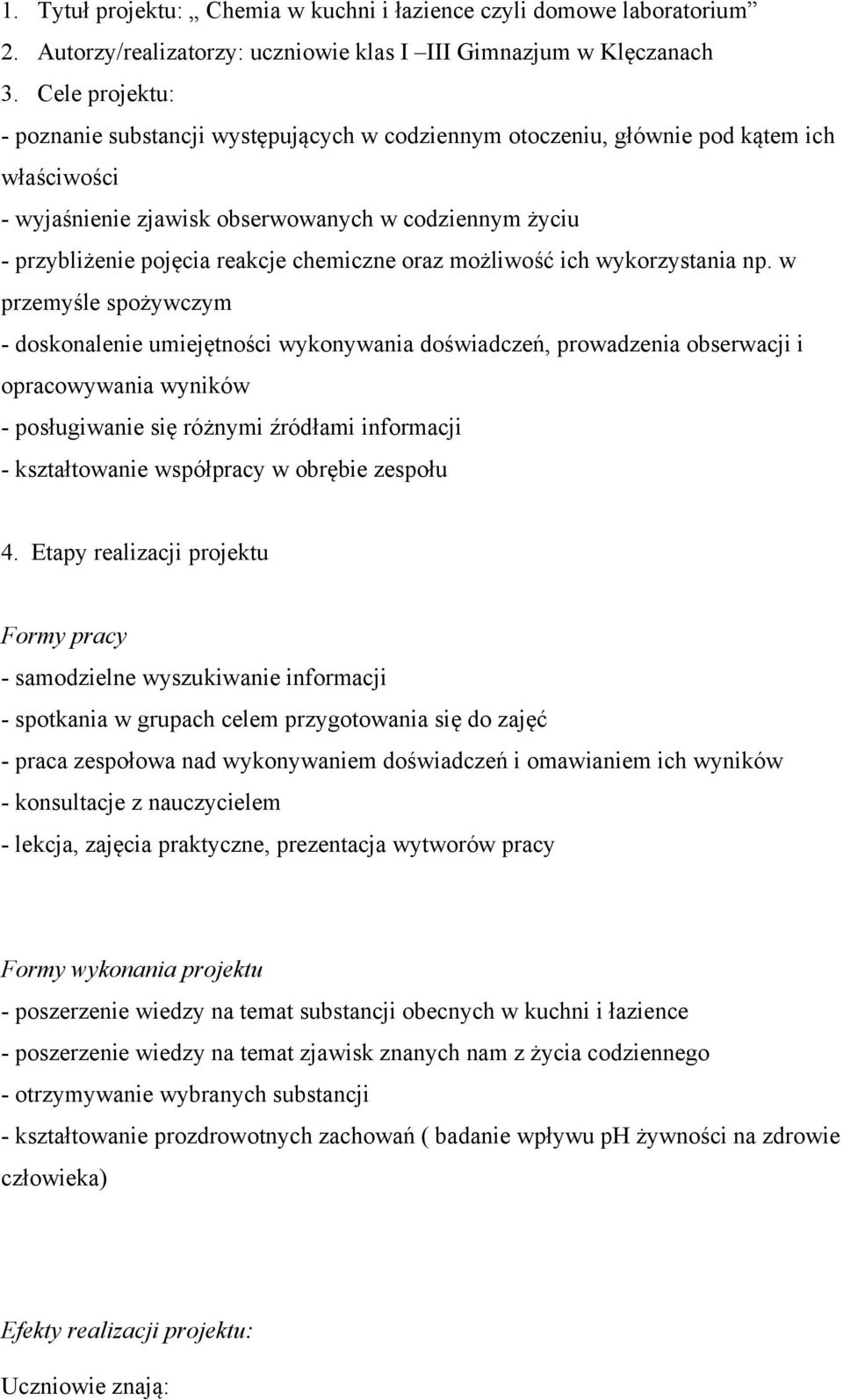 chemiczne oraz możliwość ich wykorzystania np.