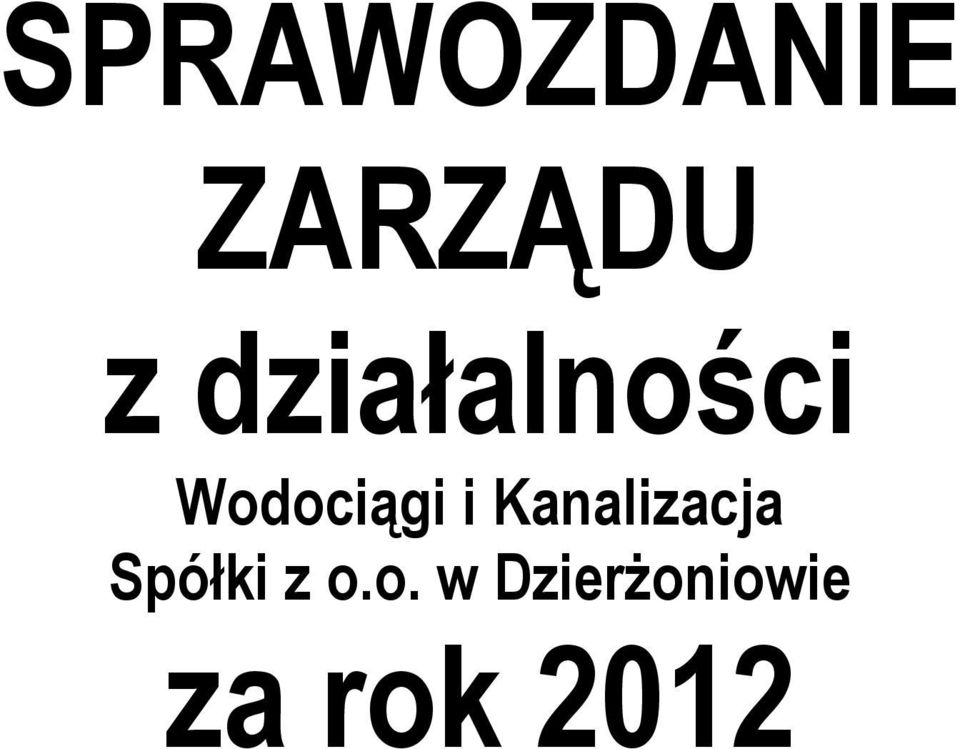 Kanalizacja Spółki z o.