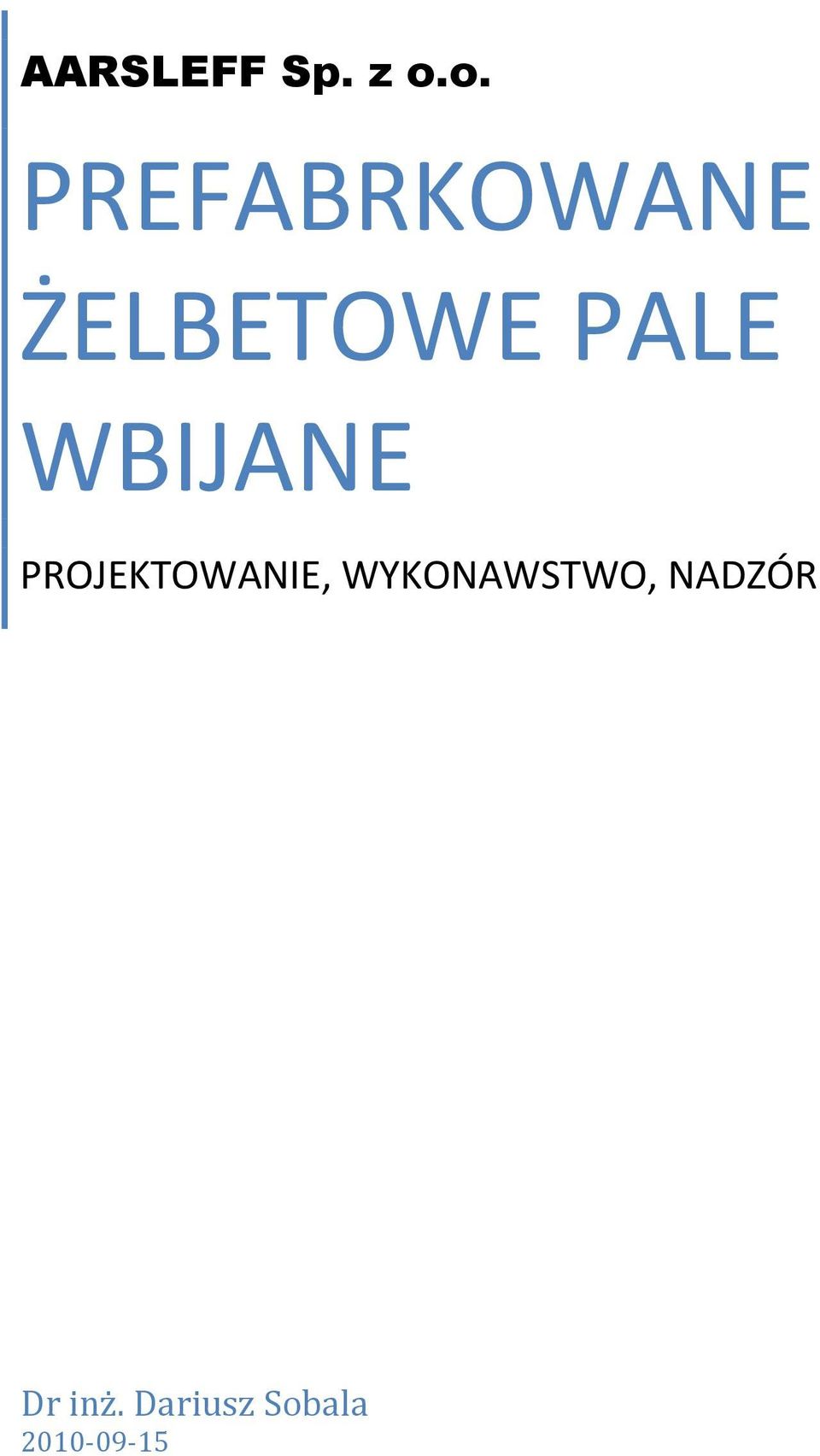 WBIJANE PROJEKTOWANIE,