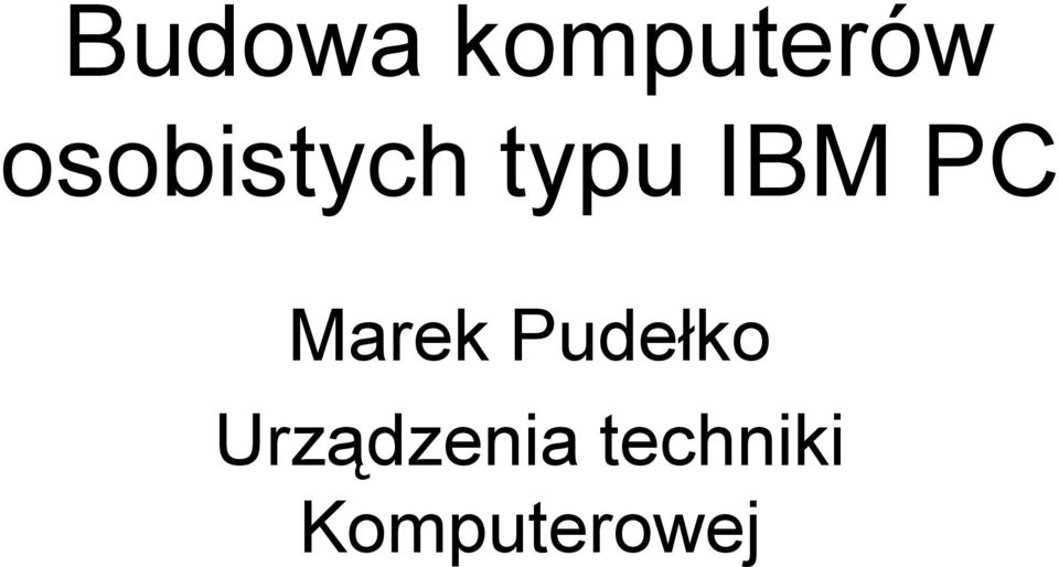 PC Marek Pudełko