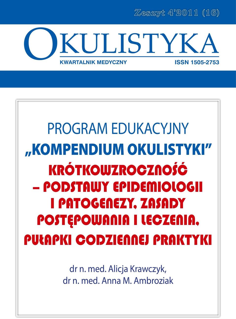 epidemiologii i patogenezy, zasady postępowania i leczenia, pułapki