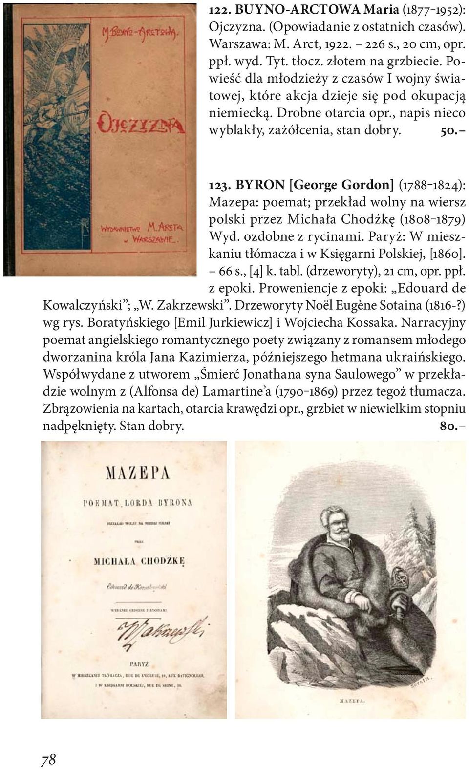 BYRON [George Gordon] (1788 1824): Mazepa: poemat; przekład wolny na wiersz polski przez Michała Chodźkę (1808 1879) Wyd. ozdobne z rycinami.