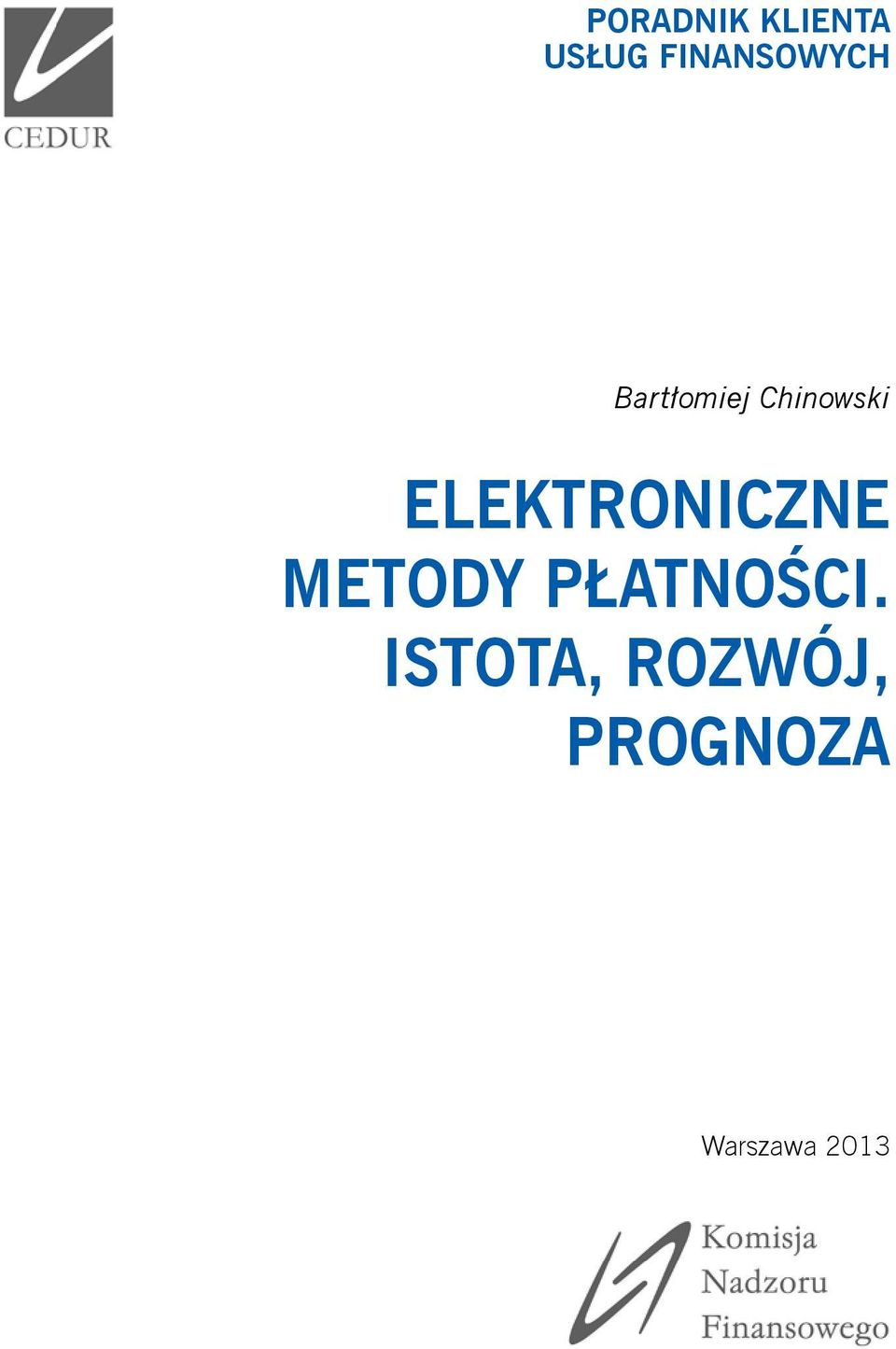 Chinowski ELEKTRONICZNE METODY