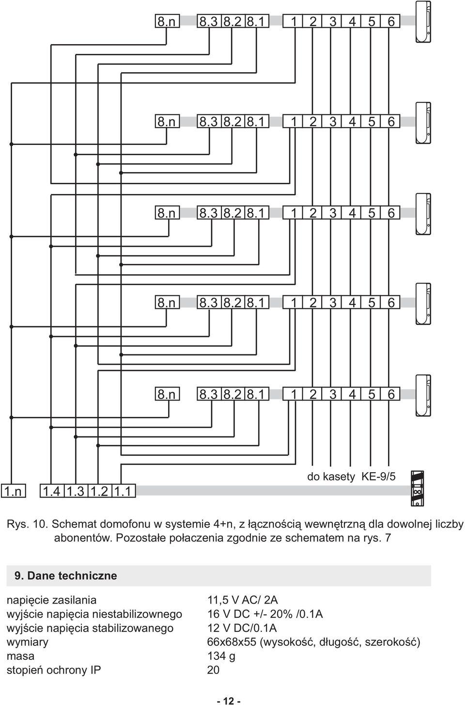 Pozosta³e po³aczenia zgodnie ze schematem na rys. 7 9.