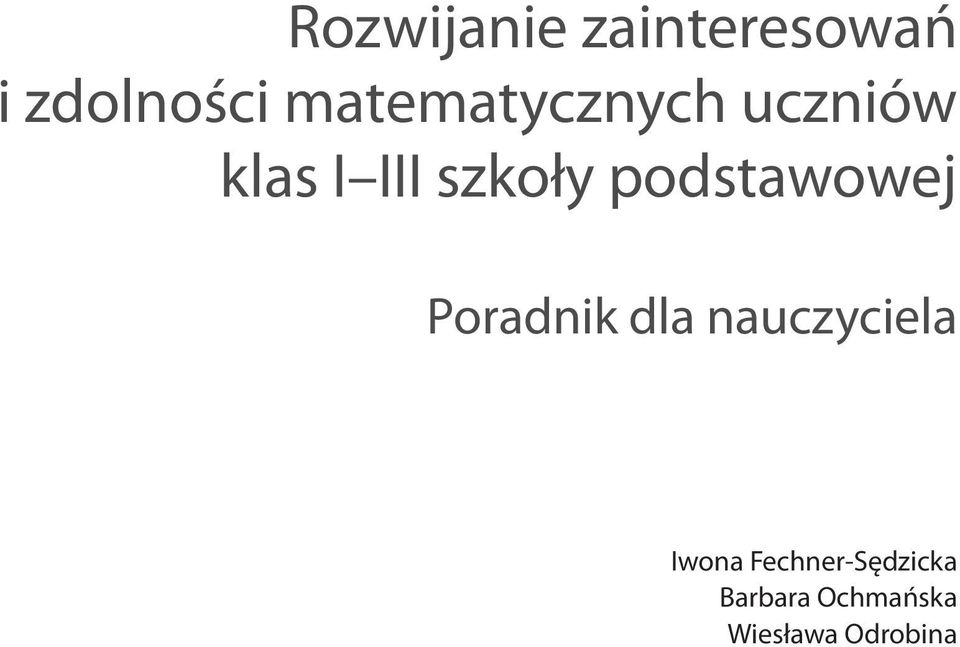 podstawowej Poradnik dla nauczyciela Iwona