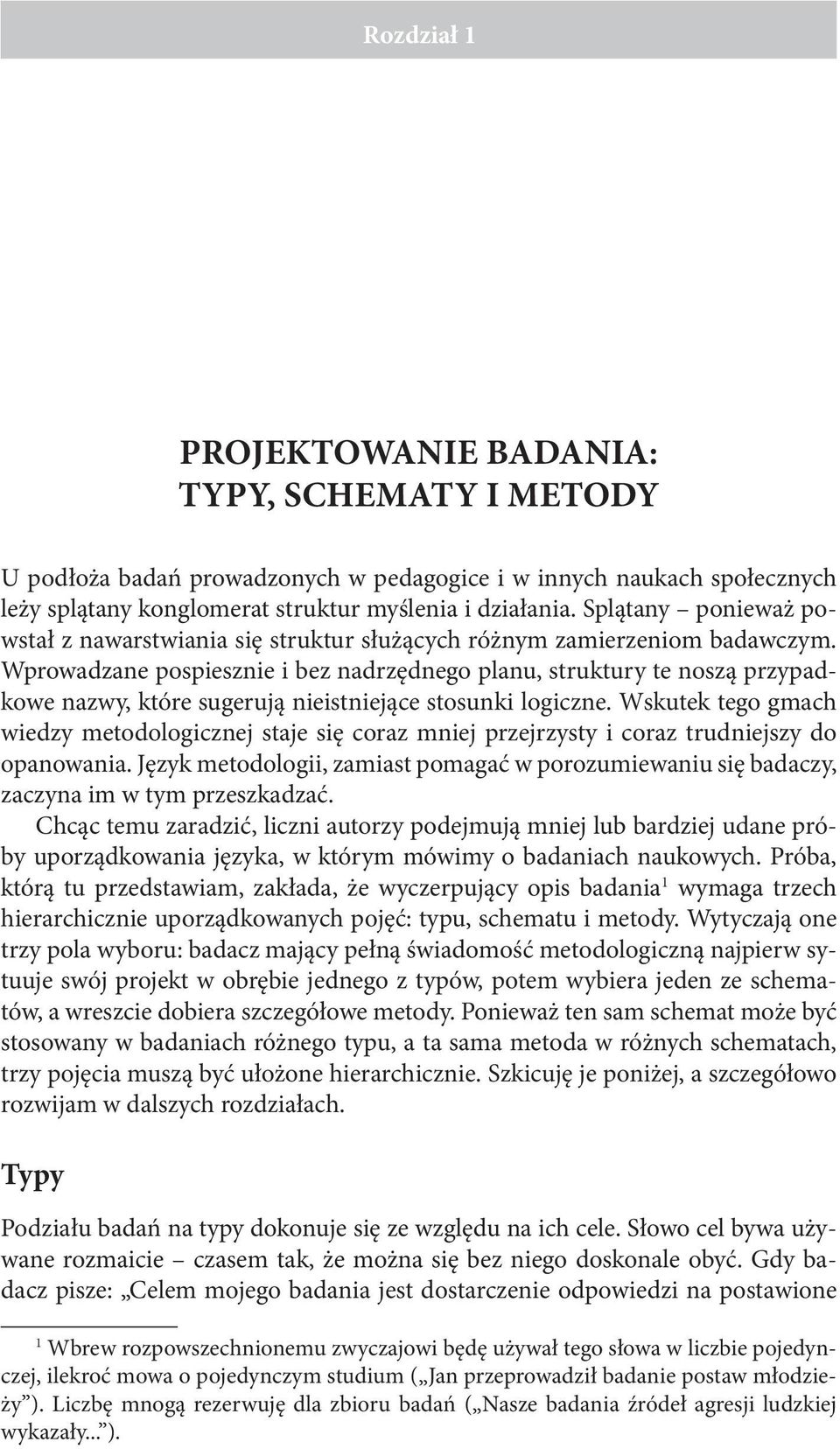 Wprowadzane pospiesznie i bez nadrzędnego planu, struktury te noszą przypadkowe nazwy, które sugerują nieistniejące stosunki logiczne.