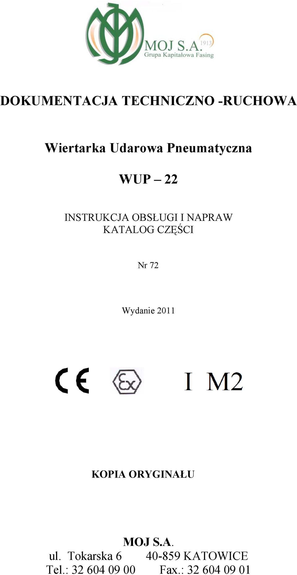 KATALOG CZĘŚCI Wydanie 0 KOPIA ORYGINAŁU MOJ SA