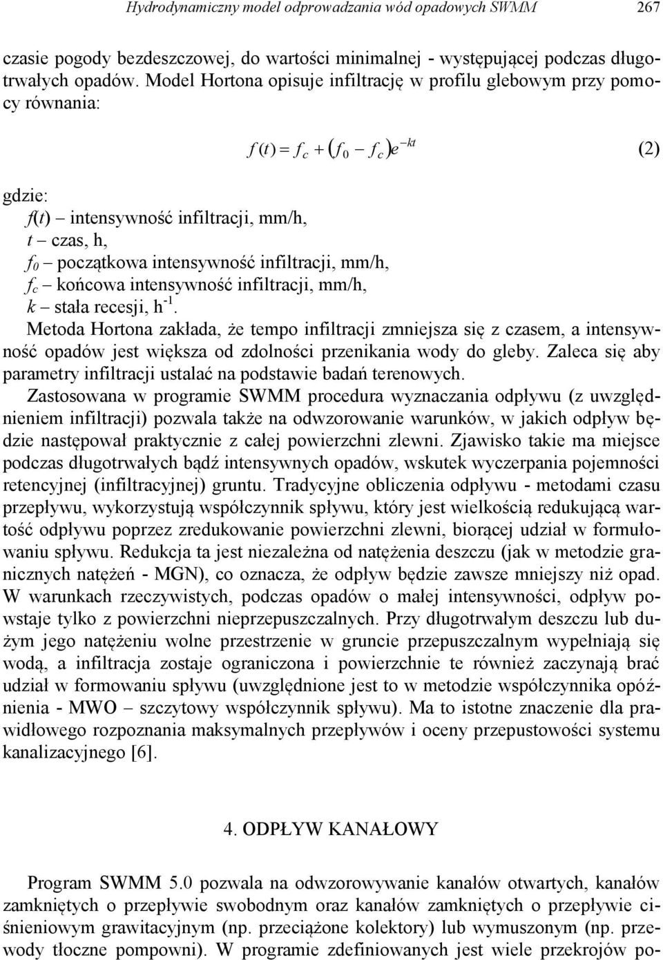 mm/h, f c końcowa intensywność infiltracji, mm/h, k stała recesji, h -1.