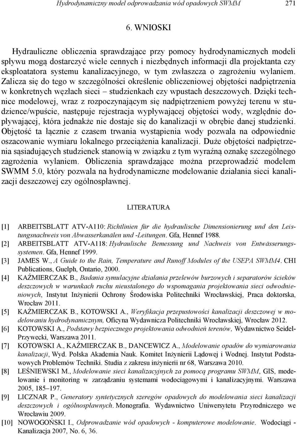 kanalizacyjnego, w tym zwłaszcza o zagrożeniu wylaniem.