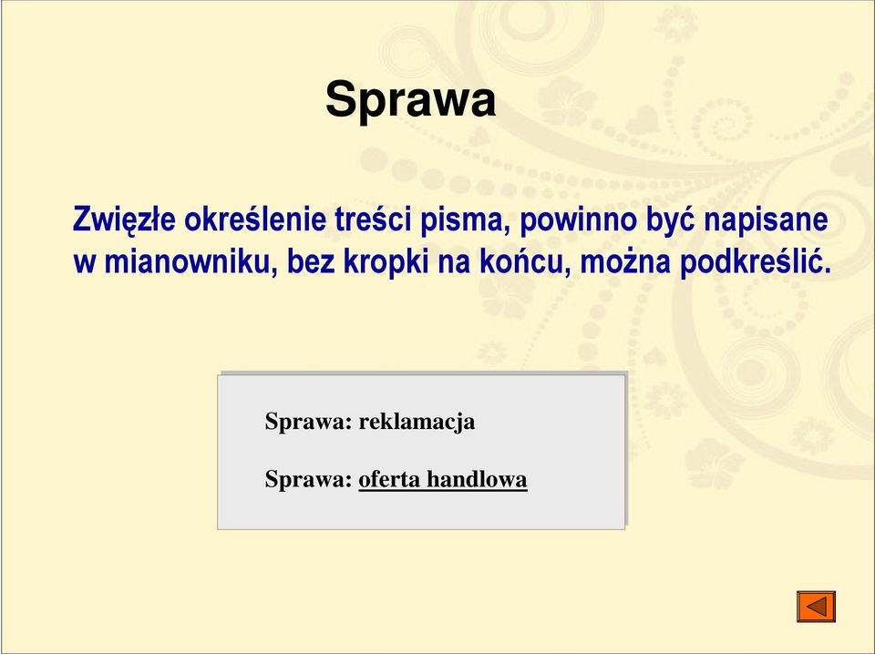 mianowniku, bez kropki na końcu, można