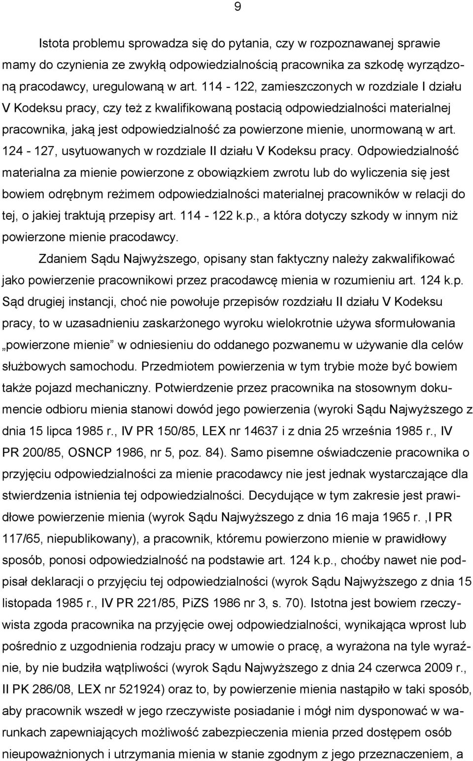 art. 124-127, usytuowanych w rozdziale II działu V Kodeksu pracy.