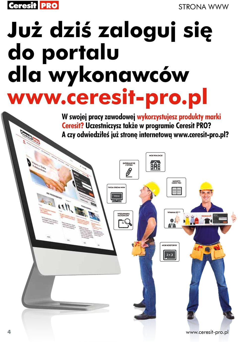 pl W swojej pracy zawodowej wykorzystujesz produkty marki Ceresit?