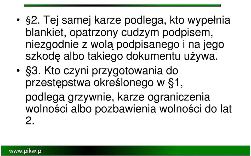 dokumentu używa. 3.