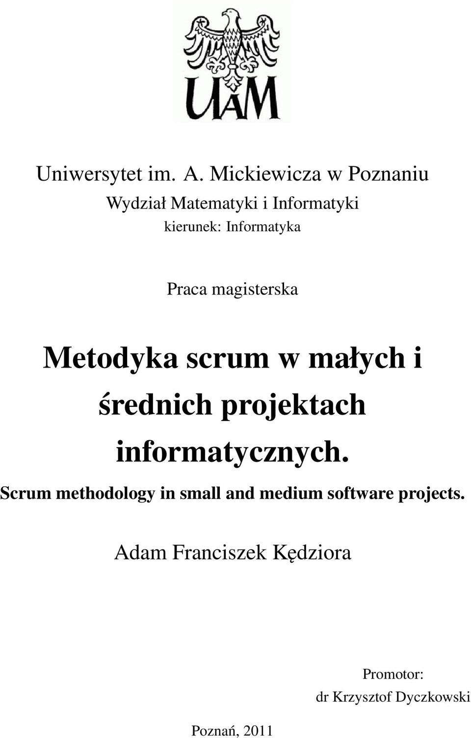 Informatyka Praca magisterska Metodyka scrum w małych i średnich projektach