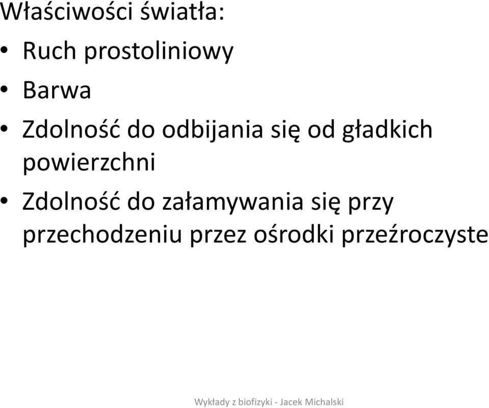 gładkich powierzchni Zdolność do