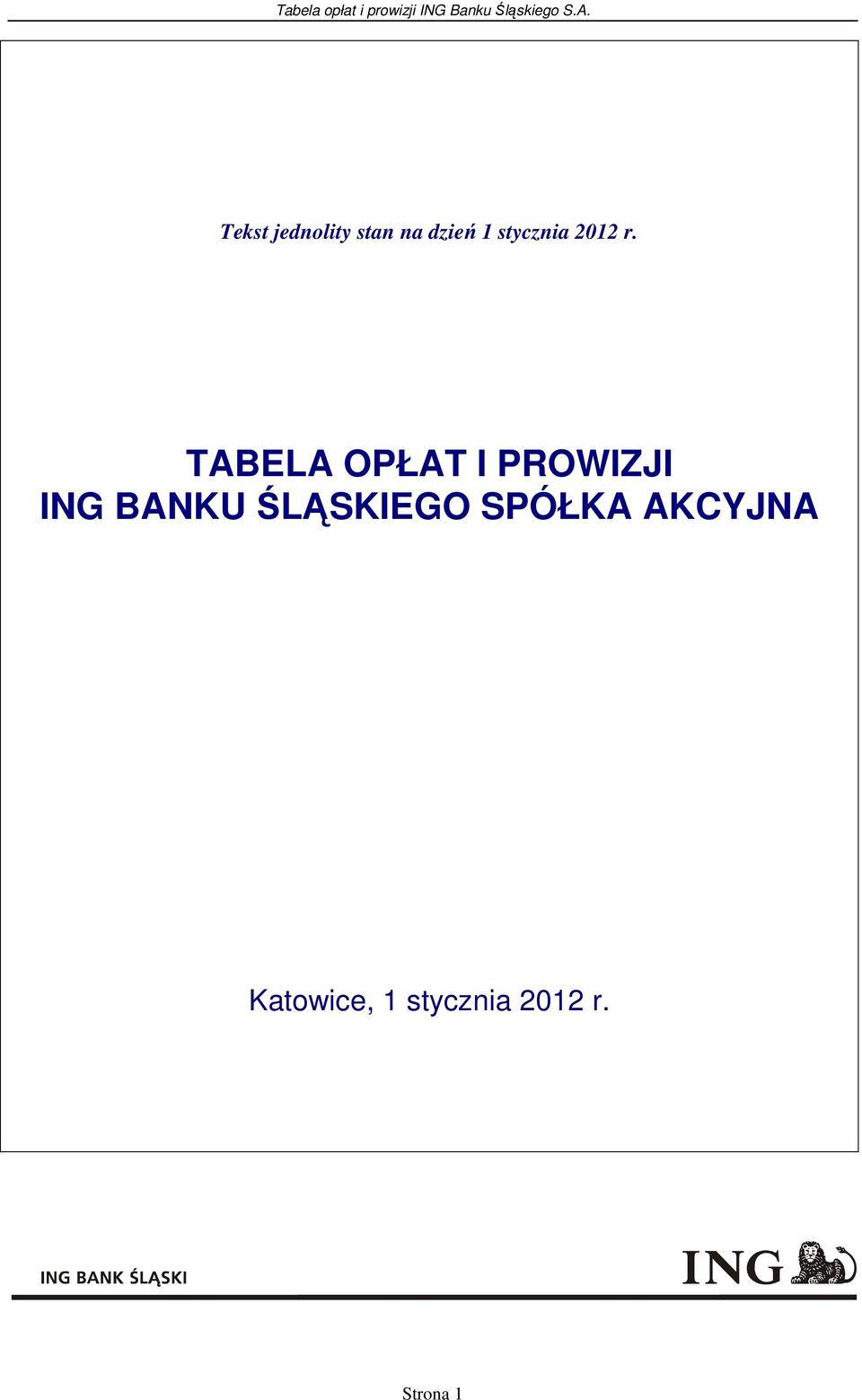 TABELA OPŁAT I PROWIZJI ING BANKU