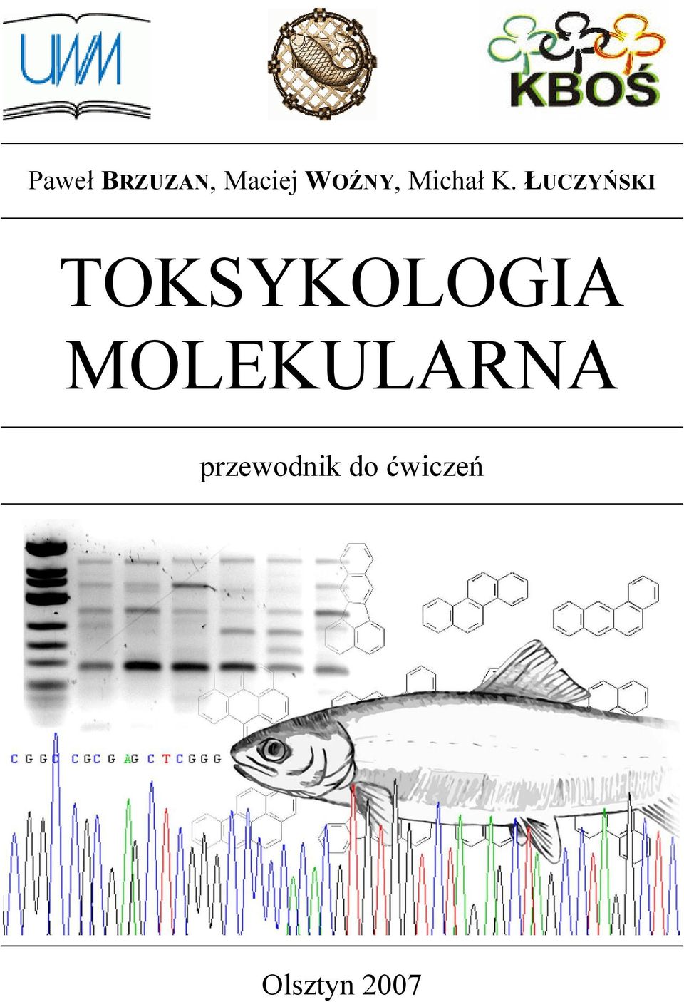 ŁUCZYŃSKI TOKSYKOLOGIA