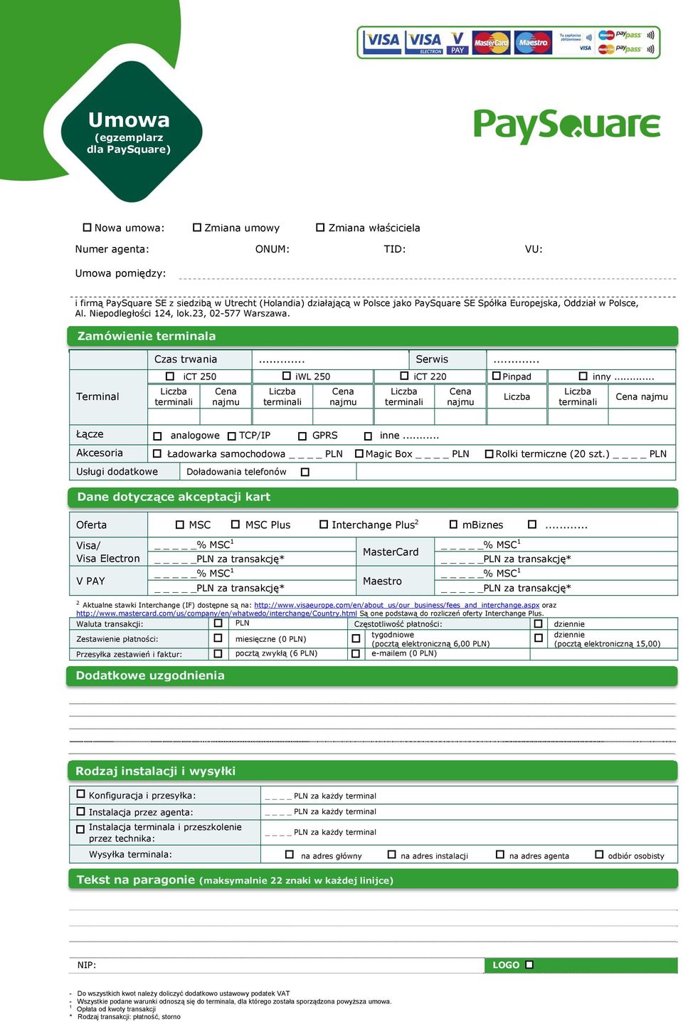 .. Cena najmu Cena najmu Cena najmu Cena najmu Łącze analogowe TCP/IP GPRS inne... Akcesoria Ładowarka samochodowa PLN Magic Box PLN Rolki termiczne (20 szt.