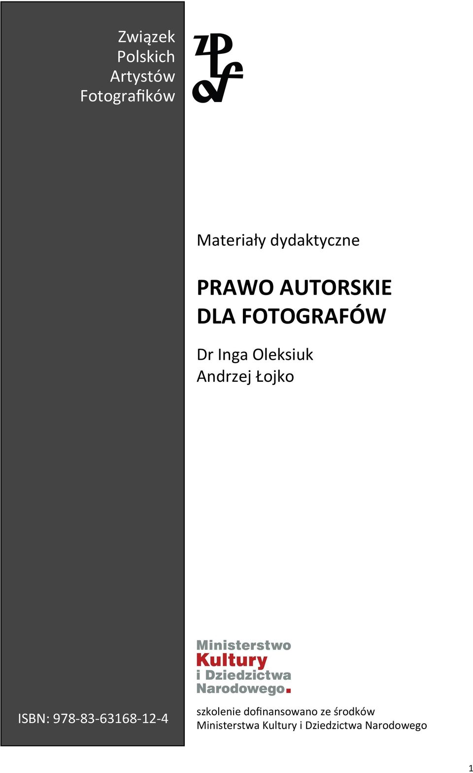 Oleksiuk Andrzej Łojko ISBN: 978-83- 63168-12- 4