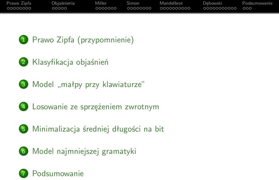 Losowanie ze sprzężeniem zwrotnym 5 Minimalizacja