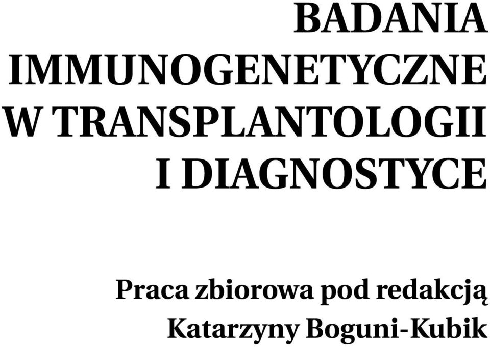 DIAGNOSTYCE Praca zbiorowa