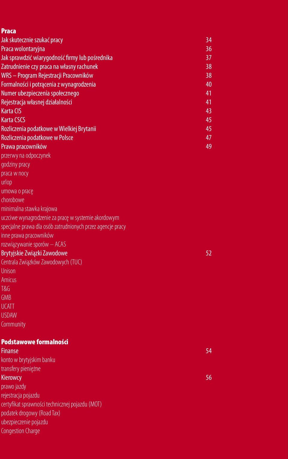 podatkowe w Polsce 47 Prawa pracowników 49 przerwy na odpoczynek godziny pracy praca w nocy urlop umowa o pracę chorobowe minimalna stawka krajowa uczciwe wynagrodzenie za pracę w systemie akordowym