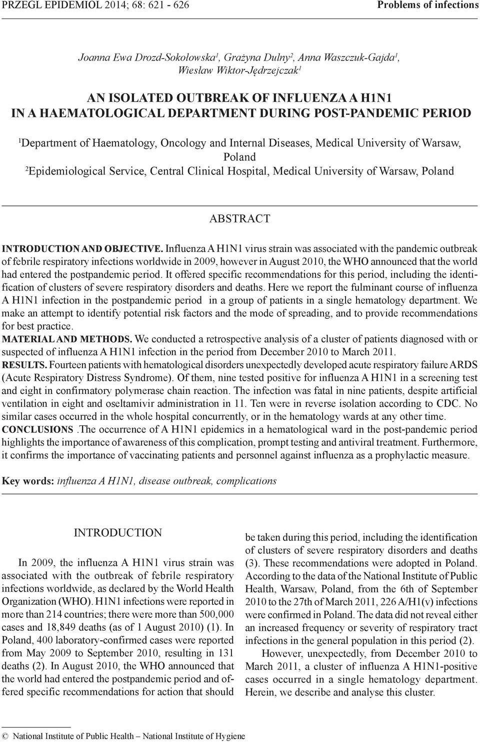 Clinical Hospital, Medical University of Warsaw, Poland ABSTRACT INTRODUCTION AND OBJECTIVE.