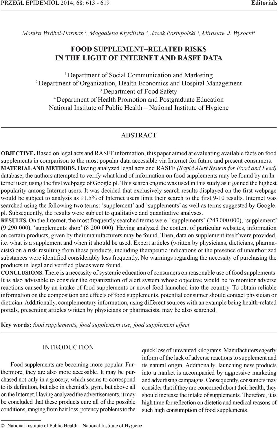 Management 3 Department of Food Safety 4 Department of Health Promotion and Postgraduate Education National Institute of Public Health National Institute of Hygiene ABSTRACT OBJECTIVE.