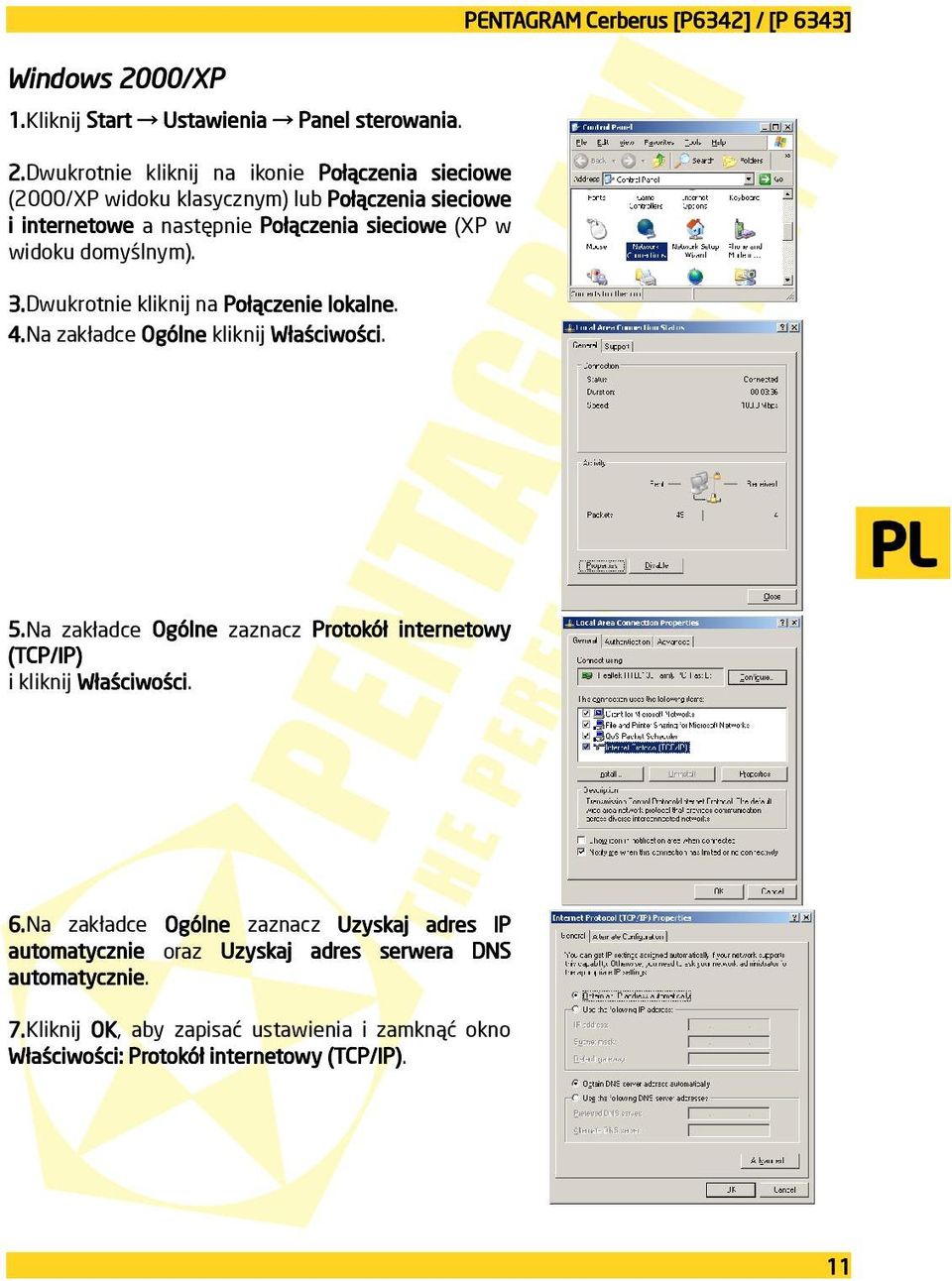 Dwukrotnie kliknij na ikonie Połączenia sieciowe (2000/XP widoku klasycznym) lub Połączenia sieciowe i internetowe a następnie Połączenia sieciowe (XP w widoku