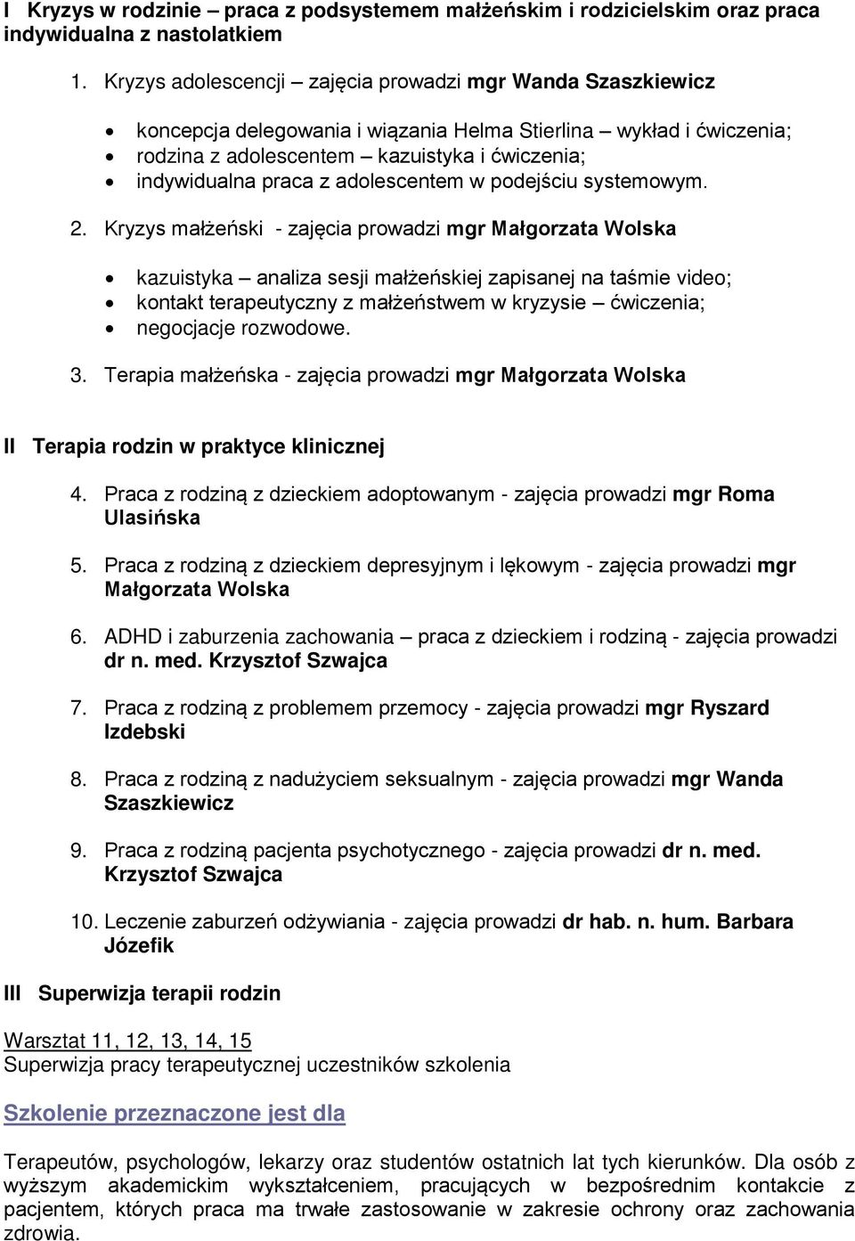 adolescentem w podejściu systemowym. 2.