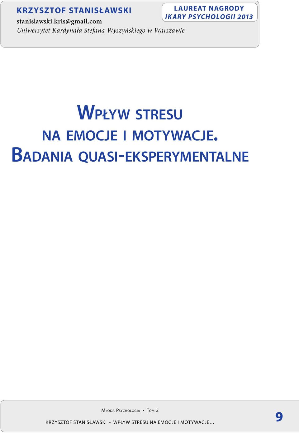 com Uniwersytet Kardynała Stefana Wyszyńskiego w Warszawie Wpływ