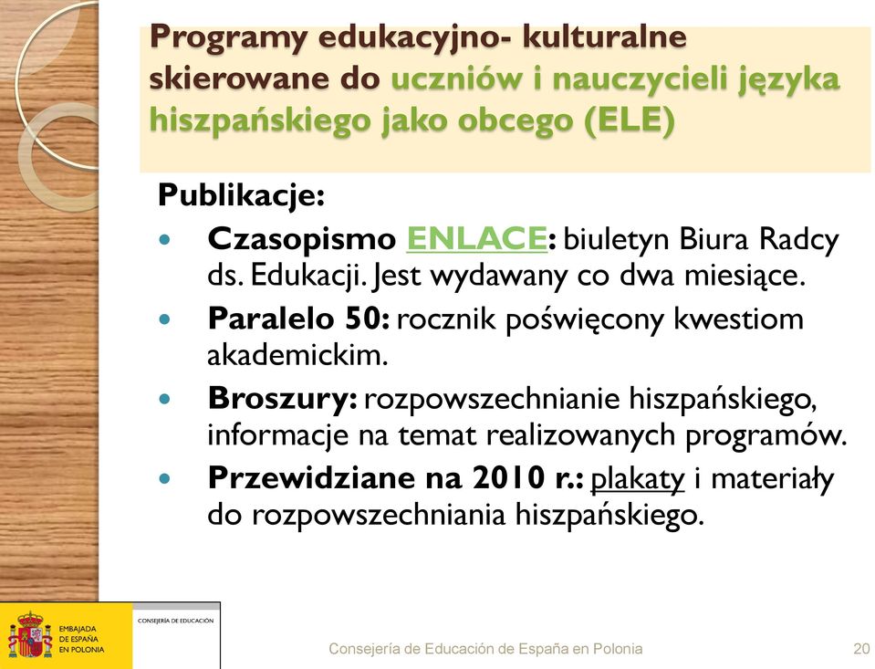 Paralelo 50: rocznik poświęcony kwestiom akademickim.