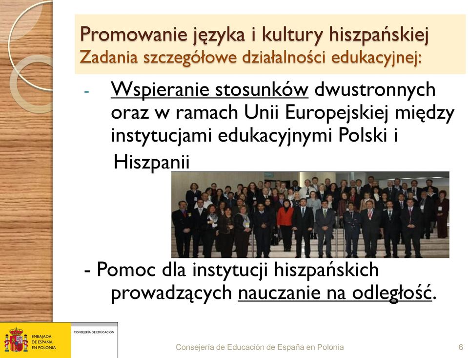 między instytucjami edukacyjnymi Polski i Hiszpanii - Pomoc dla instytucji