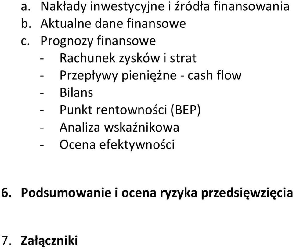 Prognozy finansowe - Rachunek zysków i strat - Przepływy pieniężne - cash