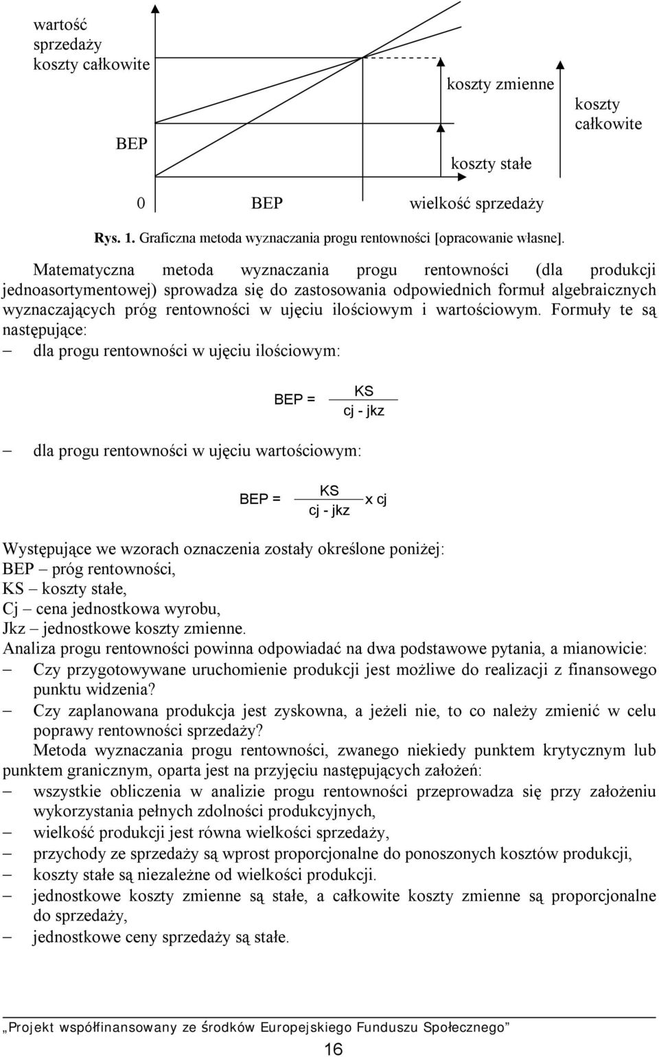 ilościowym i wartościowym.