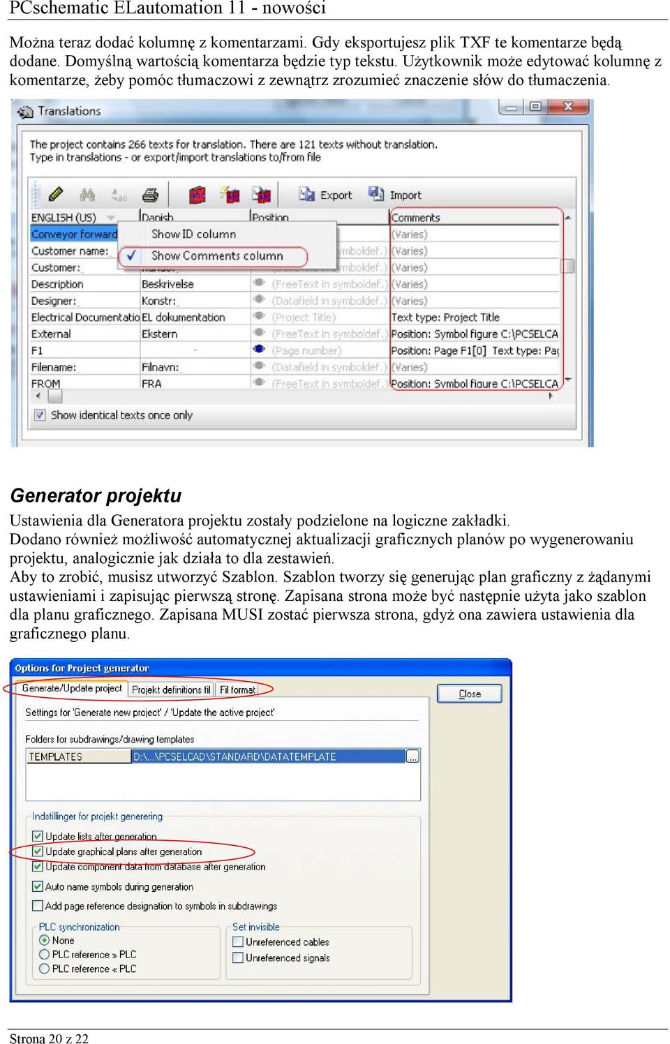 Generator projektu Ustawienia dla Generatora projektu zostały podzielone na logiczne zakładki.