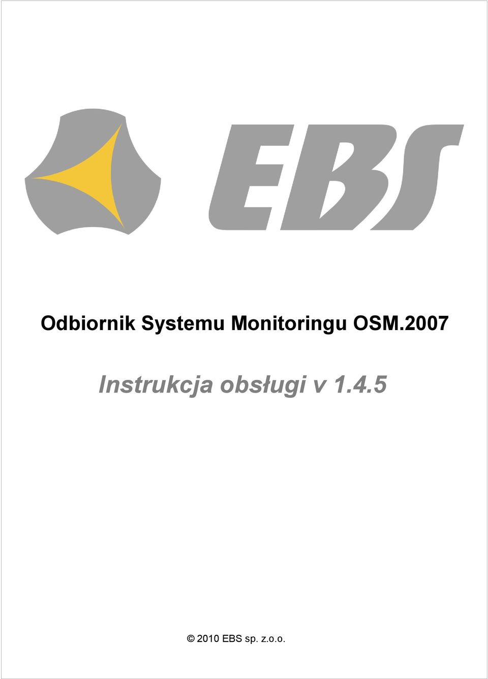 Monitoringu OSM.